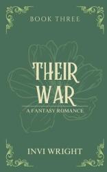 Their War - Invi Wright (ISBN: 9781966285021)