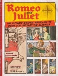 Classic Comics: Romeo and Juliet - Penko Gelev (ISBN: 9781800789159)