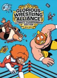 Glorious Wrestling Alliance (ISBN: 9781728431086)