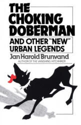 Choking Doberman - Jan Harold Brunvand (ISBN: 9780393303216)