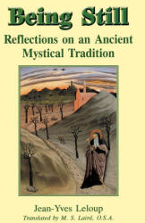 Being Still - Jean-Yves Leloup (ISBN: 9780852445372)
