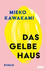 Das gelbe Haus (ISBN: 9783832168346)