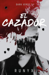 El cazador - RUNYX (2024)