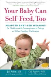 Your Baby Can Self-Feed, Too (2022)
