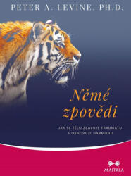 Němé zpovědi | Levine Peter A (2019)