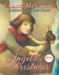 Angela's Christmas - Frank Mccourt, Raul Colon (2019)