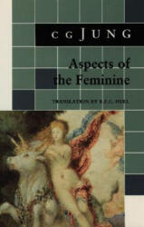 Aspects of the Feminine - C G Jung (1992)