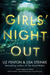 Girls' Night Out - Liz Fenton, Lisa Steinke (2018)