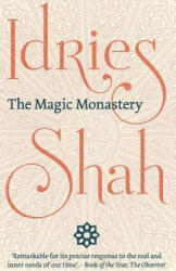 Magic Monastery - Idries Shah (2017)