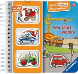 Mein großes Magnetbuch - Wer fährt wohin? - Wolfgang Metzger (2025)