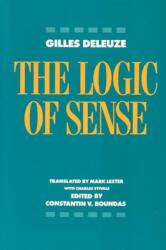 The Logic of Sense (ISBN: 9780231059831)