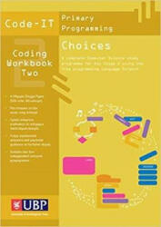 Code It Workbook 2: Choices In Programming using Scratch (2017)