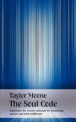 Soul Code - Taylor Moone (2011)
