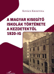 A magyar kisegítő iskolák története a kezdetektől 1920-ig (ISBN: 9789636462123)