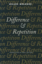 Difference and Repetition - Gilles Deleuze, Paul Patton (ISBN: 9780231081597)