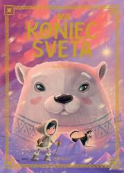 Na koniec sveta (ISBN: 9788056630969)