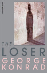 The Loser - George Konrad, Ivan Sanders (1982)