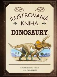 Ilustrovaná kniha Dinosaury (2019)