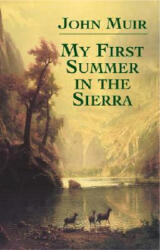 My First Summer in Sierra - John Muir (ISBN: 9780486437354)