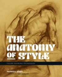 The Anatomy of Style - Patrick J. Jones (ISBN: 9781912740246)