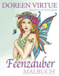 Feenzauber Malbuch - Doreen Virtue, Norma J. Burnell, Thomas Görden (ISBN: 9783957360786)