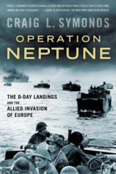 Operation Neptune - Craig L. Symonds (ISBN: 9780190462536)