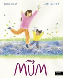 My Mum (ISBN: 9780711296688)