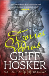 The Lines of Torres Vedras - Griff Hosker (ISBN: 9781706093527)