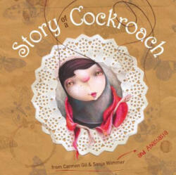Story of a Cockroach - Carmen Gil, Sonja Wimmer (ISBN: 9788415241225)