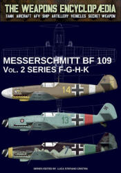 Messerschmitt BF 109 - Vol. 2 series F-G-H-K - Luca Stefano Cristini (2025)