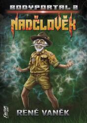 Nadčlověk - Bodyportal 2 (2025)