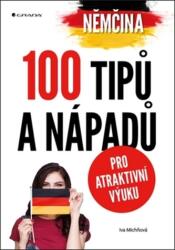 Němčina 100 tipů a nápadů pro atraktivní výuku (2019)