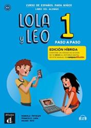 Lola y Leo Paso a Paso 1. Manual. Ediție hibridă (ISBN: 9788419236494)