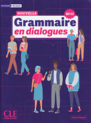 Grammaire en dialogues niveau avance + online (ISBN: 9782090398243)