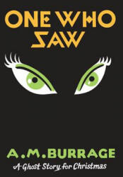 One Who Saw - Seth, A. m. Burrage (ISBN: 9781771960663)