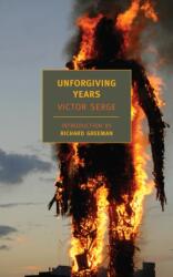 Unforgiving Years (ISBN: 9781590172476)
