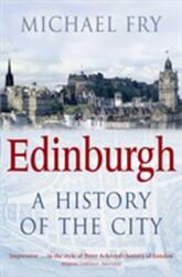 Edinburgh - Michael Fry (ISBN: 9780330455794)