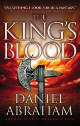 The King's Blood - Daniel Abraham (ISBN: 9780316080774)