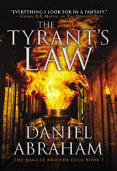 Tyrant's Law - Daniel Abraham (ISBN: 9780316080705)