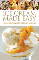 Ice Cream Made Easy (ISBN: 9780716022268)