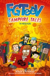 FGTeeV Campfire Tales #2: The Werehouse (ISBN: 9780063349476)