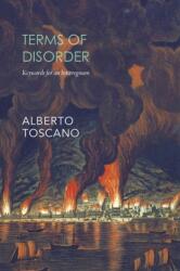 Terms of Disorder - Keywords for an Interregnum (ISBN: 9781803091778)