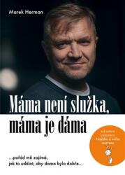 Máma není služka, máma je dáma (2022)