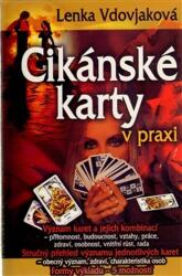 Cikánské karty v praxi (2009)