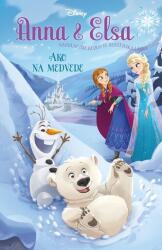 Anna a Elsa - Ako na medvede (ISBN: 9788025239391)
