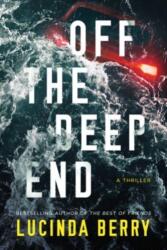 Off the Deep End (ISBN: 9781662506208)