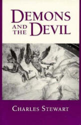 Demons and the Devil - Charles Stewart (ISBN: 9780691028484)