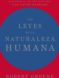 Las leyes de la naturaleza humana - Robert Greene (ISBN: 9788417963996)