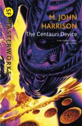 The Centauri Device (ISBN: 9781857989977)