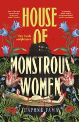 House of Monstrous Women (ISBN: 9780857507976)